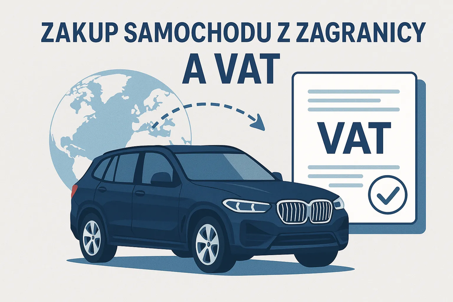 Zakup-samochodu-z-zagranicy-a-VAT-–-ilustracja-artykulu-o-imporcie-auta-z-UE-i-rozliczeniu-podatku-w-Polsc